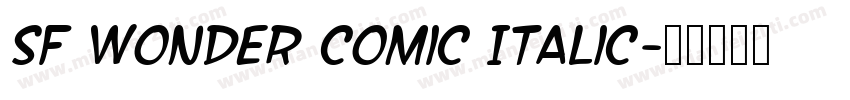 SF Wonder Comic Italic字体转换